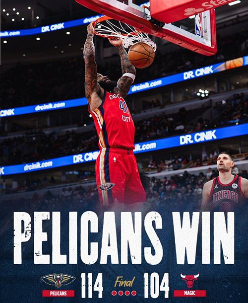 鹈鹕114-104战胜公牛，锡安复出18+6，墨菲20+10