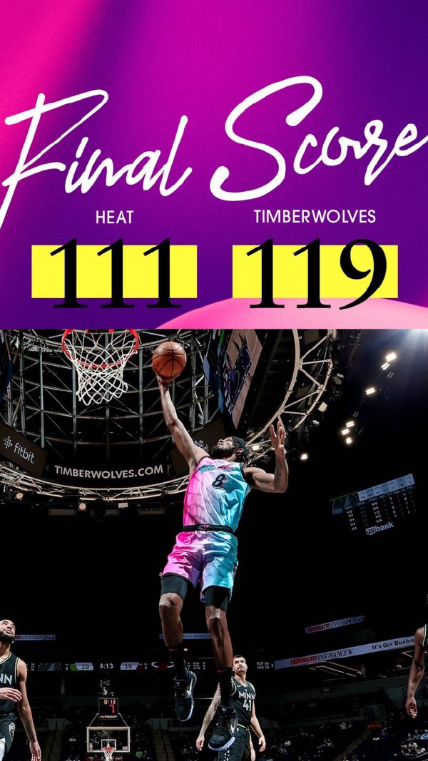 森林狼119-111险胜热火 唐斯24分六犯 巴特勒30+10+8